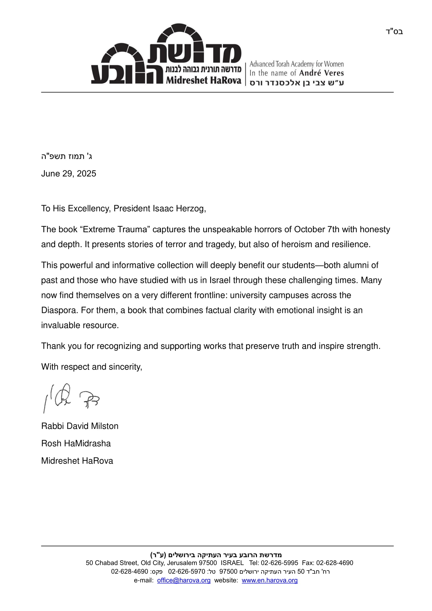 Rabbi David Milston, Rosh HaMidrasha, Midreshet HaRova